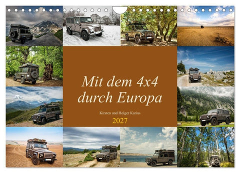 Mit dem 4x4 durch Europa (Wandkalender 2027 DIN A4 quer), CALVENDO Monatskalender