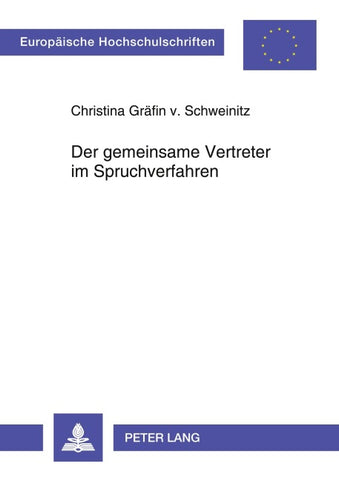 Der gemeinsame Vertreter im Spruchverfahren