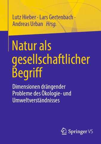 Natur als gesellschaftlicher Begriff