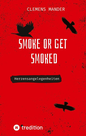 Smoke or get smoked