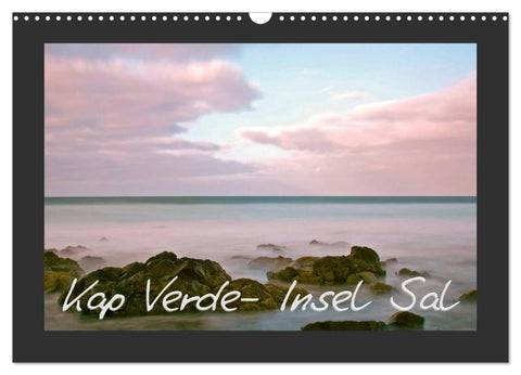 Kap Verde- Insel Sal (Wandkalender 2027 DIN A3 quer), CALVENDO Monatskalender