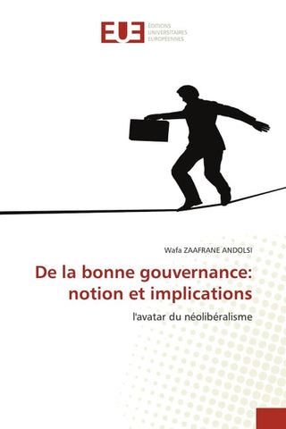 De la bonne gouvernance: notion et implications