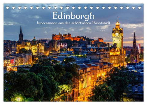 Edinburgh - Impressionen aus der schottischen Hauptstadt (Tischkalender 2026 DIN A5 quer), CALVENDO Monatskalender