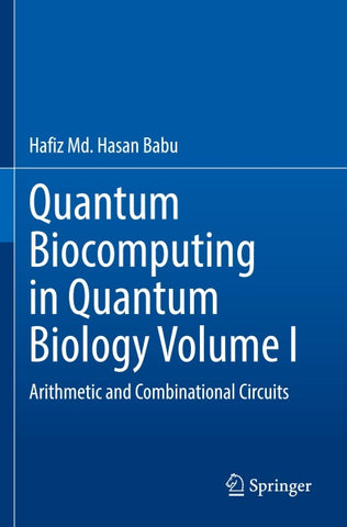 Quantum Biocomputing in Quantum Biology Volume I