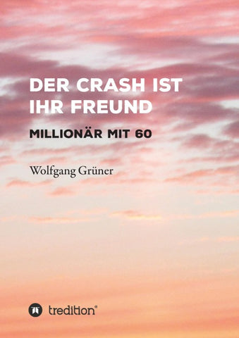 Der Crash ist Ihr Freund
