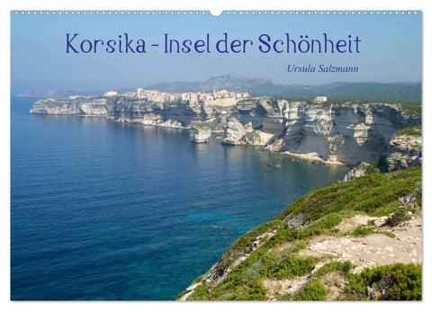 Korsika - Insel der Schönheit (Wandkalender 2027 DIN A2 quer), CALVENDO Monatskalender