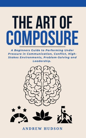 The Art of Composure