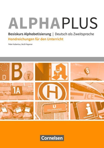 Alpha plus - Deutsch als Zweitsprache - Basiskurs Alphabetisierung - A1