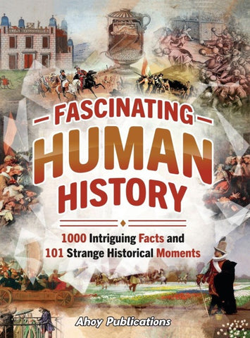 Fascinating Human History