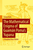 The Mathematical Enigma of Guamán Poma’s Yupana