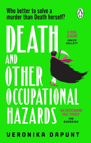 Death and Other Occupational Hazards