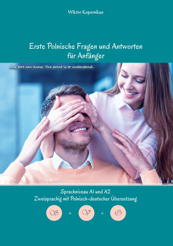 Erste Polnische Fragen und Antworten für Anfänger