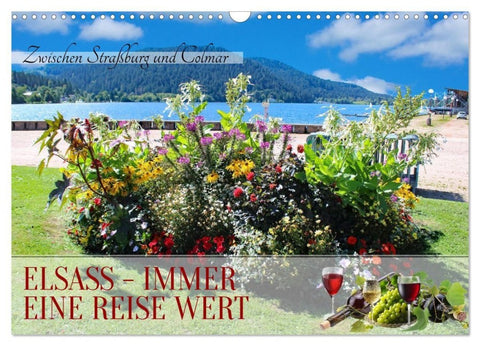 Elsass - Immer eine Reise wert (Wandkalender 2027 DIN A3 quer), CALVENDO Monatskalender