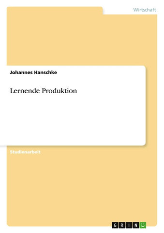 Lernende Produktion
