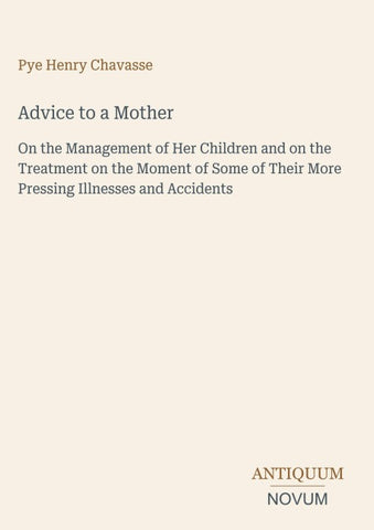 Advice to a Mother
