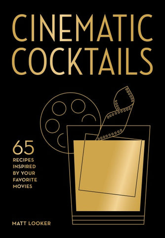 Cinematic Cocktails