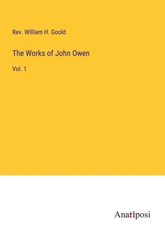 The Works of John Owen