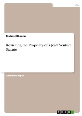 Revisiting the Propriety of a Joint Venture Statute