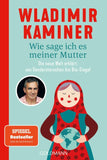 Wie sage ich es meiner Mutter