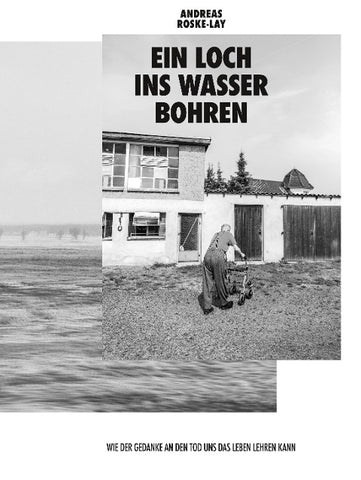 Ein Loch ins Wasser bohren