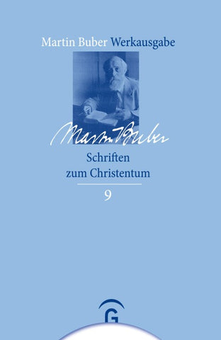 Martin Buber-Werkausgabe (MBW) / Schriften zum Christentum