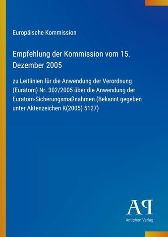 Empfehlung der Kommission vom 15. Dezember 2005
