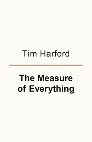 The Measure of Everything