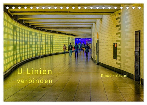 Ruhrbahn: U Linien verbinden (Tischkalender 2027 DIN A5 quer), CALVENDO Monatskalender