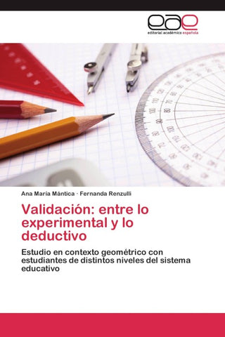Validación: entre lo experimental y lo deductivo