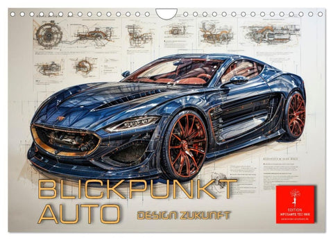 Blickpunkt Auto Design Zukunft (Wandkalender 2027 DIN A4 quer), CALVENDO Monatskalender