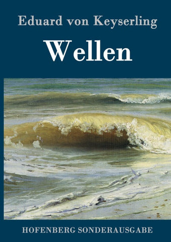 Wellen