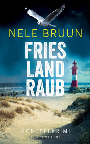 FriesLandRaub (Nordseekrimi)