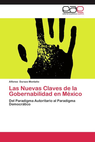 Las Nuevas Claves de la Gobernabilidad en México