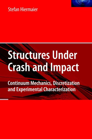 Structures Under Crash and Impact