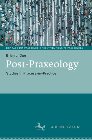 Post-Praxeology