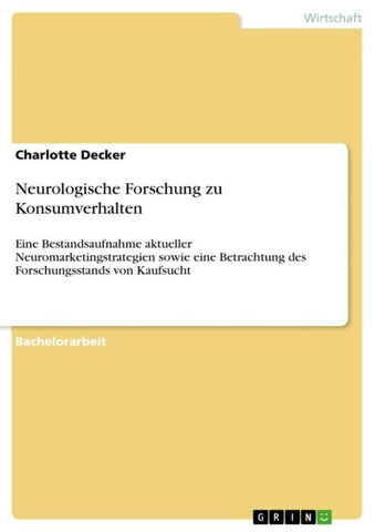 Neurologische Forschung zu Konsumverhalten