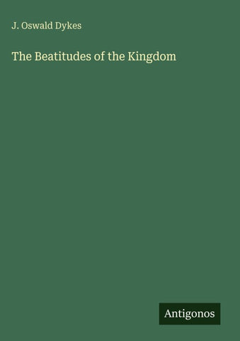 The Beatitudes of the Kingdom