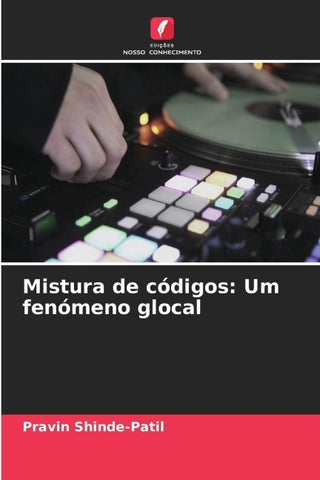 Mistura de códigos: Um fenómeno glocal