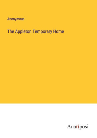 The Appleton Temporary Home