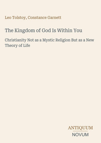 The Kingdom of God Is Within You