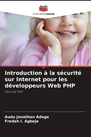 Introduction à la sécurité sur Internet pour les développeurs Web PHP