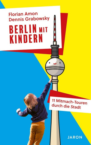 Berlin mit Kindern