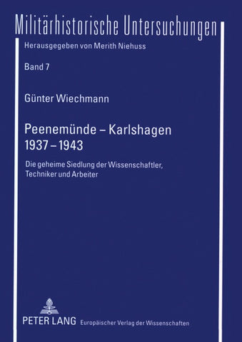 Peenemünde – Karlshagen- 1937-1943