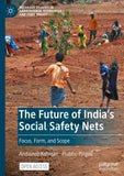 The Future of India's Social Safety Nets