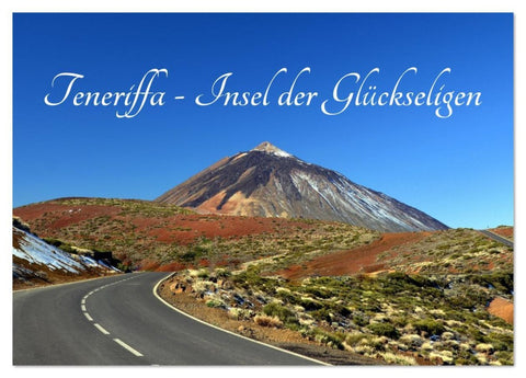 Teneriffa - Insel der Glückseligen (Tischkalender 2026 DIN A5 quer), CALVENDO Monatskalender