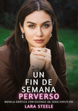 Un Fin de Semana Perverso