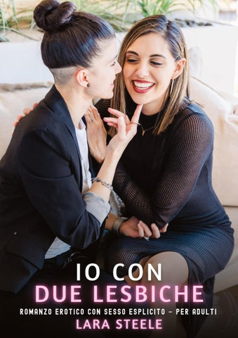 Io con Due Lesbiche
