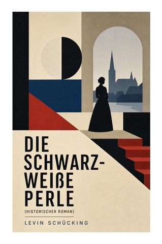 Die schwarz-weiße Perle (Historischer Roman)