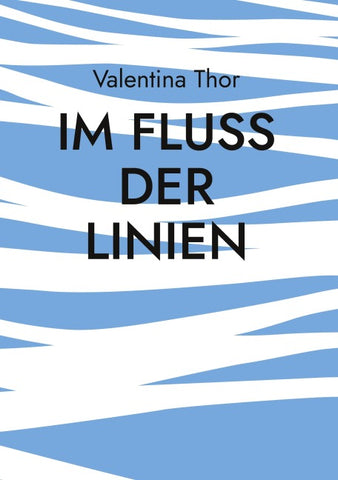 Im Fluss der Linien