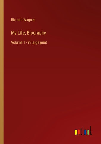 My Life; Biography